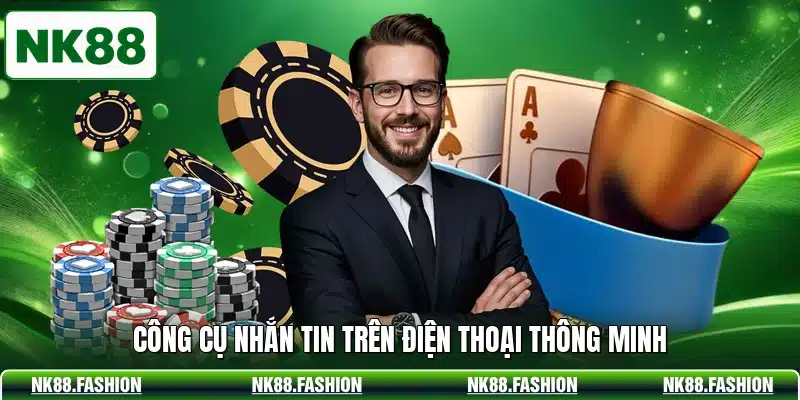 Công cụ nhắn tin trên điện thoại thông minh