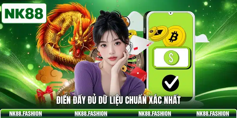 Điền đầy đủ dữ liệu chuẩn xác nhất