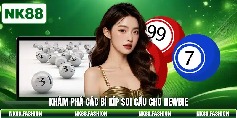 Khám phá các bí kíp soi cầu cho newbie